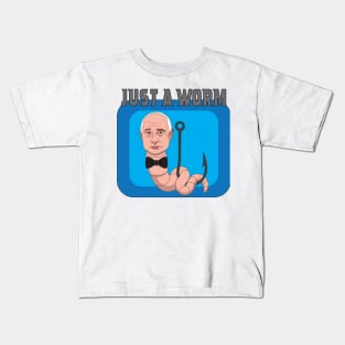 Just a worm Kids T-Shirt